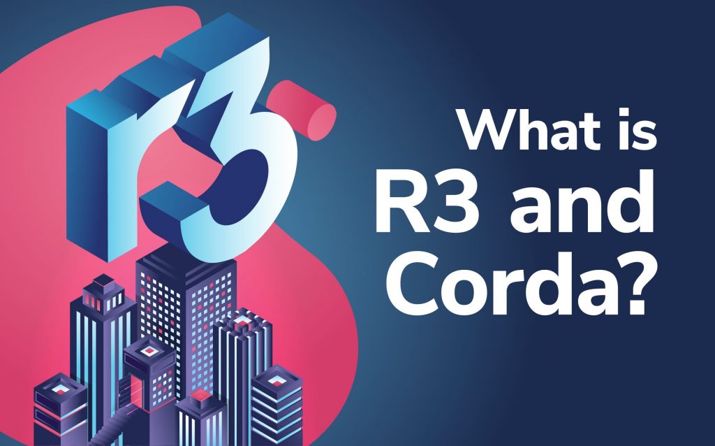 Understanding R3 and Corda Technology