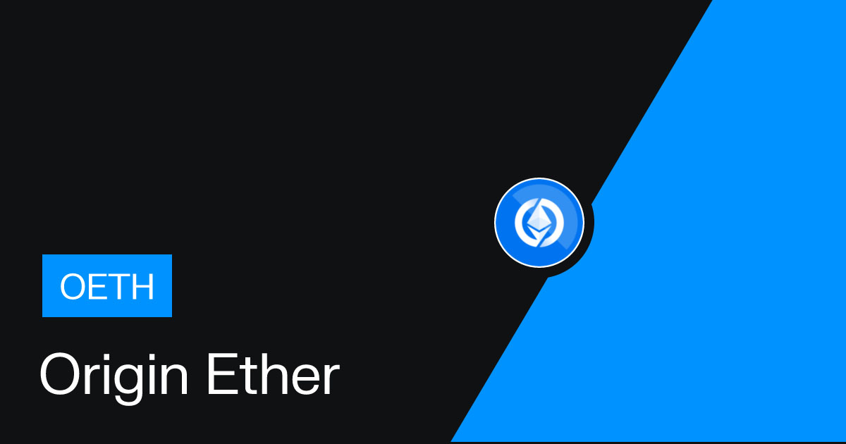 Understanding What Is Origin Ether and OETH Coin